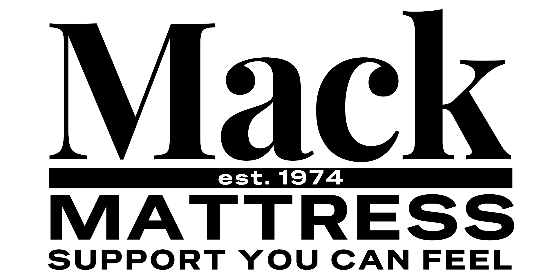 Mack Mattress - established 1974 - Support You Can Feel